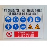 Cartel 'Es obligatori que seguiu totes les normes de seguretat'